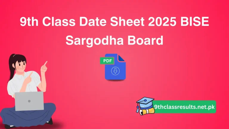 9th Class Date Sheet 2025 BISE Sargodha Board