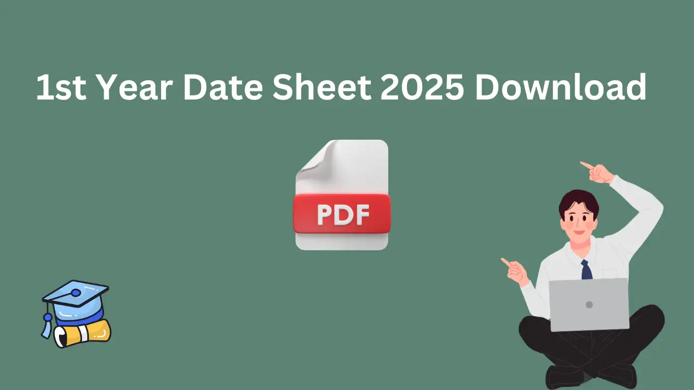 1st Year Date Sheet 2025