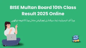 BISE Multan Board 10th Class Result 2025 Online